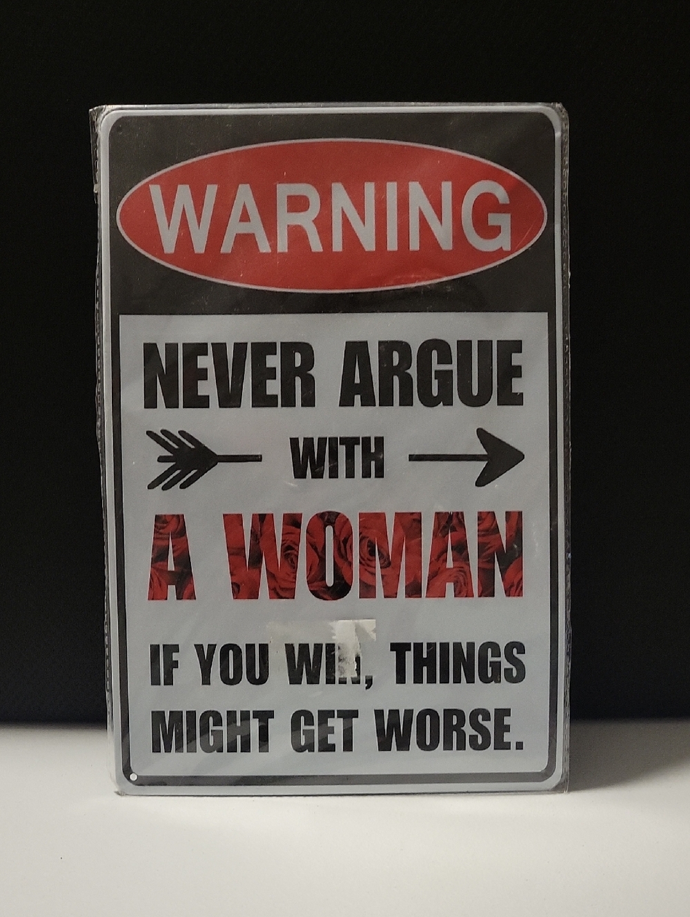 Warning Never Argue With A Woman Metal Sign - Red & Black